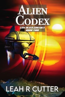 Alien Codex - Live Alien Contact, #2