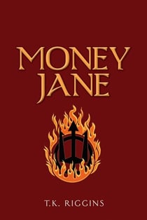 Money Jane - How to Set the World on Fire, #2