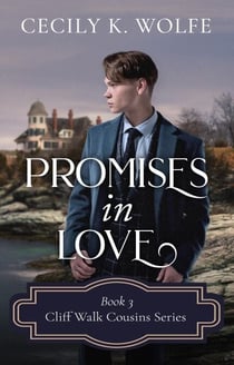 Promises in Love - Cliff Walk Cousins, #3