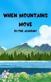 When Mountains Move