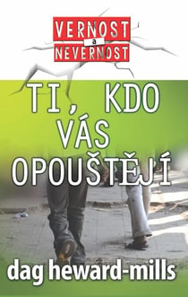 Ti, kdo vás opouštějí