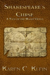 Shakespeare's Curse - The Mages' Guild Chronicles, #0.5