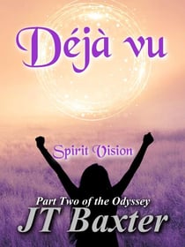 Déjà vu Spirit Vision - Déjà vu, #2