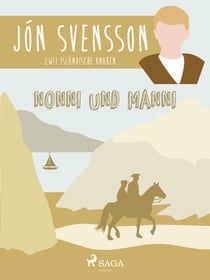 Nonni und Manni: zwei isländische Knaben