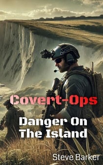 Danger on the Island - Covert Ops, #2