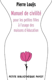 Manuel de civilité pour les petites filles à l'usage des maisons d'éducation