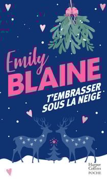 T'embrasser sous la neige - Par l'autrice de Dear You, la série évènement Amazon Prime 2025