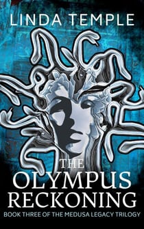 The Olympus Reckoning - The Medusa Legacy, #3