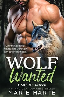 Wolf Wanted - Mark of Lycos, #2