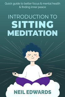 Introduction To Sitting Meditation - Social Sciences Series, #1