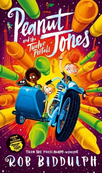 Peanut Jones and the Twelve Portals - from the creator of Draw with Rob