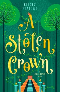 A Stolen Crown - Stolen Royals, #2