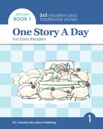 One Story a Day for Early Readers - Book 1 for January