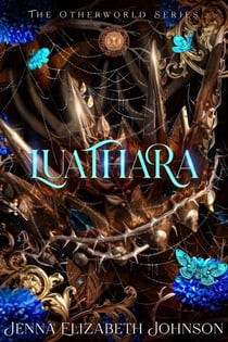 Luathara - A Young Adult Dark Fae Romance Novel - Otherworld, #3