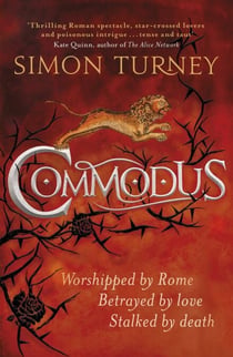 Commodus - The Damned Emperors Book 2