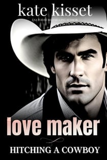 Love Maker - Hitching a Cowboy, #2