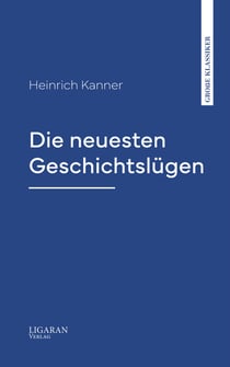 Die neuesten Geschichtslügen