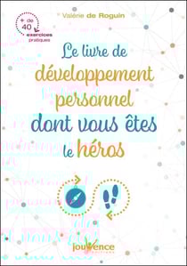 Le livre de développement personnel dont vous êtes le héros