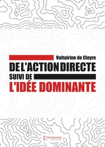 De l'action directe – suivi de : L'idée dominante