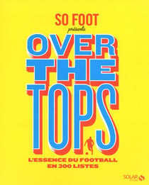 So Foot - Overt the tops
