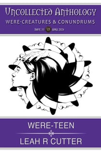Were-Teen - Uncollected Anthology, #33