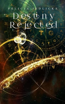 Destiny Rejected - Destiny Series, #1