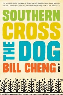 Southern Cross the Dog - A Novel