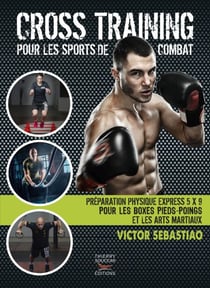 Cross training pour les sports de combat