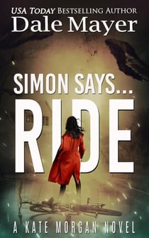 Simon Says... Ride - Kate Morgan Thrillers, #3