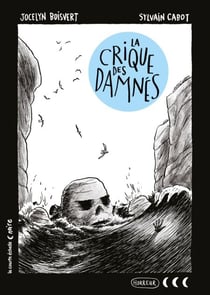 La crique des Damnés