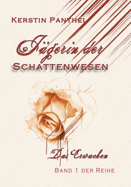 Jägerin der Schattenwesen - Das Erwachen