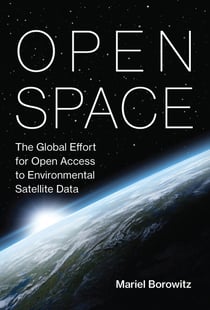 Open Space - The Global Effort for Open Access to Environmental Satellite Data