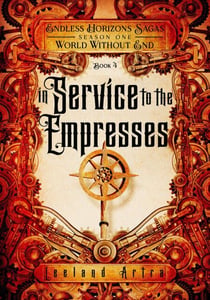 In Service to the Empresses - A series of short gaslamp steampunk adventures books exploring a magic future world, #4