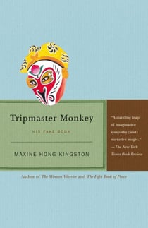 Tripmaster Monkey - His Fake Book