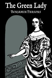 The Green Lady - The Green Lady and Other Stories, #7