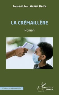 La crémaillère - Roman