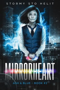 Mirrorheart - Ash & Blue, #2