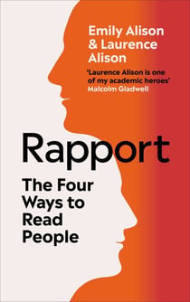 Rapport - The Four Ways to Read People, Communicate Better, and Build Lasting Connections