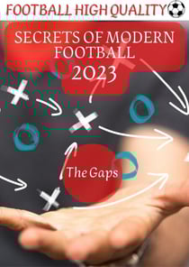 Football's First Secret The Gaps - Football secrets, #1