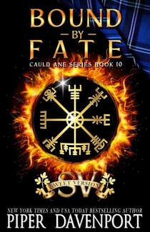 Bound by Fate - Sweet Edition - Cauld Ane Sweet Series - Tenth Anniversary Editions, #10