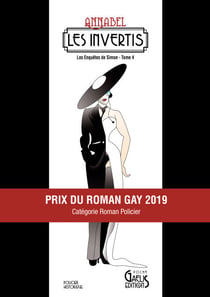 Les Enquêtes de Simon - Tome 4 - Les Invertis - Cosy Mystery plein d'humour et d'enquêtes effrontées au cœur des années 20