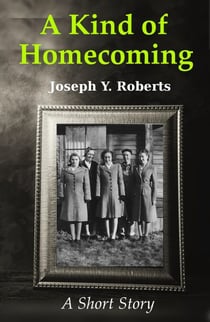 A Kind of Homecoming