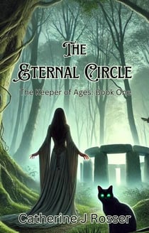 The Eternal Circle - The Keeper of Ages, #1