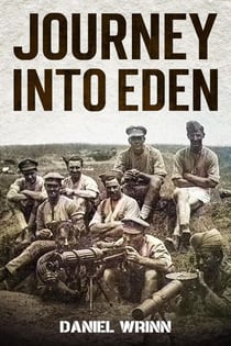 Journey into Eden - Great War Series