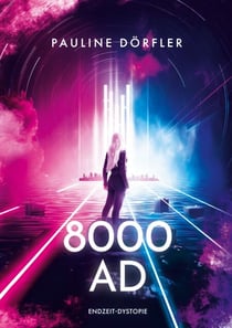 8000AD - Die letzte Epoche