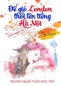Ð? Gió London Th?i Lên Ti?ng Hà N?i