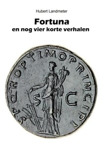 Fortuna en nog vier korte verhalen