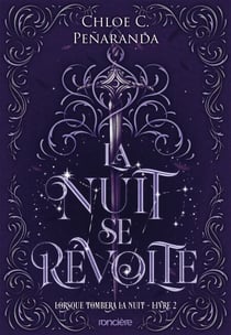Lorsque tombera la nuit - Tome 02 La Nuit se révolte (e-book)