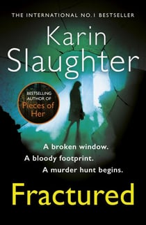 Fractured - A gripping crime thriller from the Sunday Times bestseller (Will Trent, Book 2)