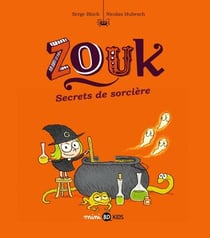 Zouk, Tome 08 - Secrets de sorcière